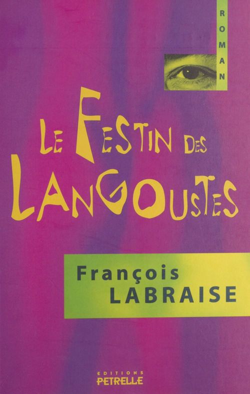 Couverture ebook de Le festin des langoustes, de Francois Labraise