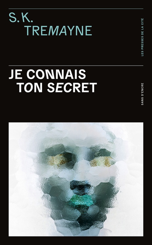 Couverture ebook de Je connais ton secret, de S.k. Tremayne