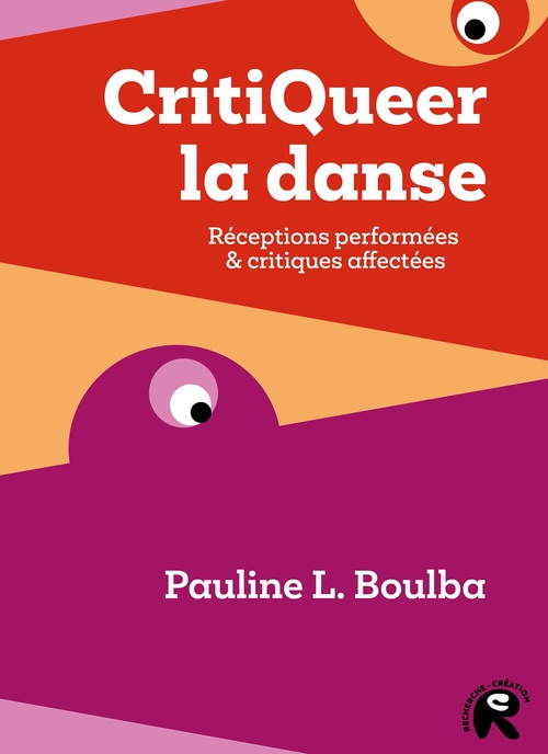 Couverture ebook de CritiQueer la danse, de Pauline L. Boulba