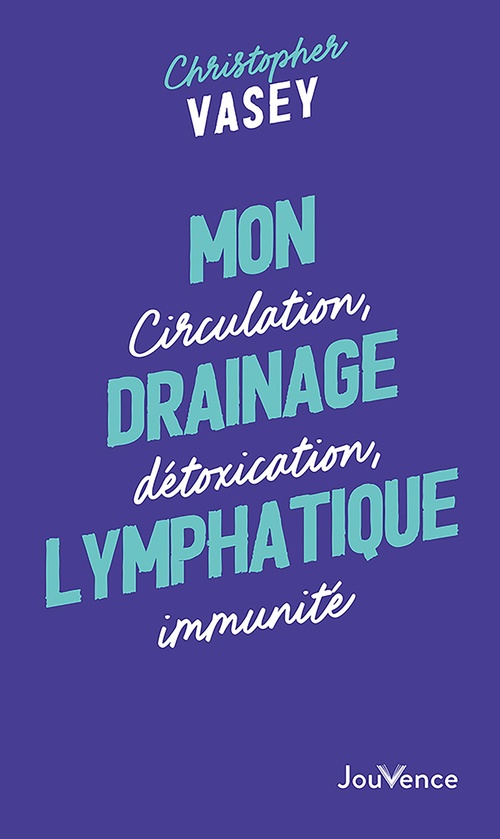 ebook cover of Mon drainage lymphatique, by Christopher Vasey