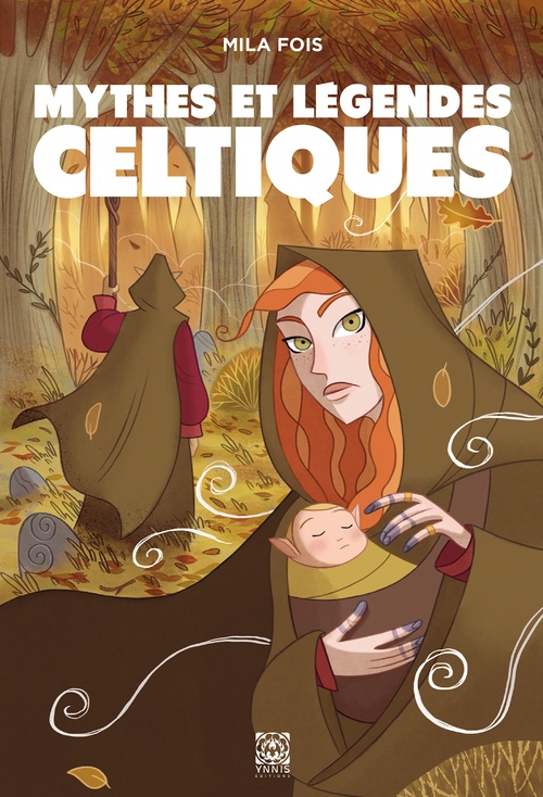 Couverture ebook de Mythes et légendes celtiques, de Mila Fois