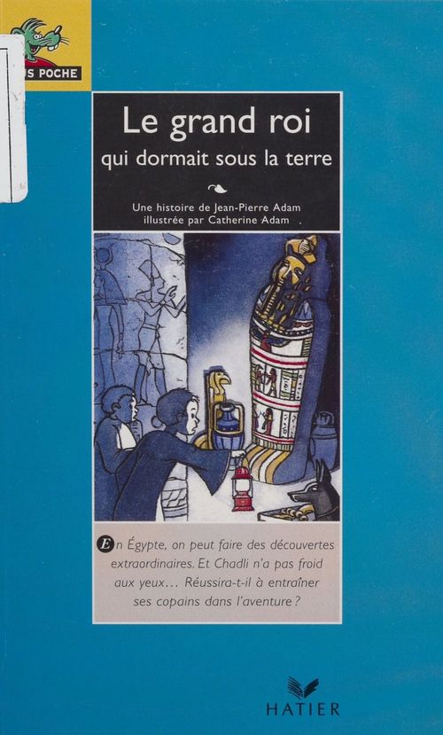 ebook cover of Le Grand Roi qui dormait sous la terre, by Jean-Pierre Adam