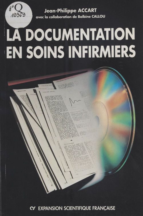 ebook cover of La Documentation en soins infirmiers, by Jean-Philippe Accart