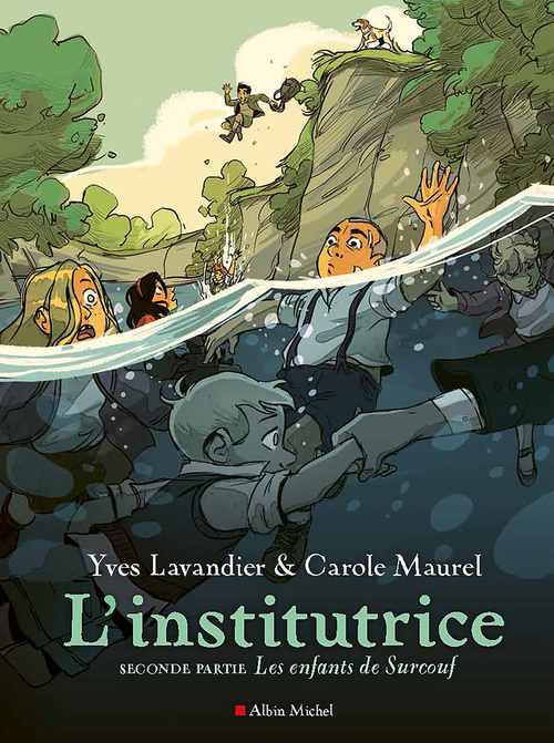 Couverture ebook de L'Institutrice - Seconde partie : Les Enfants de Surcouf, de