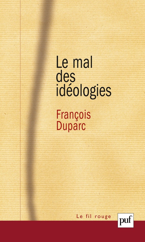 ebook cover of Le mal des idéologies, by François Duparc