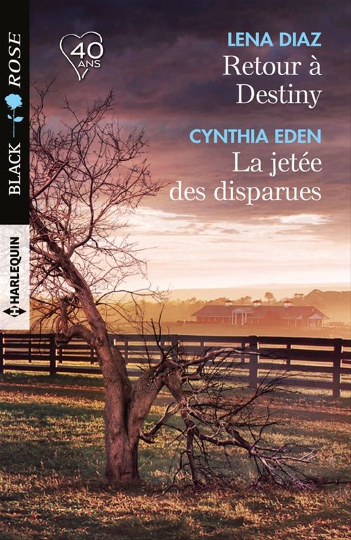 Couverture ebook de Retour à Destiny - La jetée des disparues, de Cynthia Eden, Lena Diaz