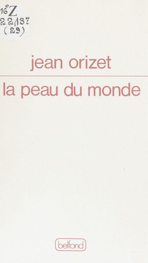 ebook cover of La peau du monde, by Jean Orizet