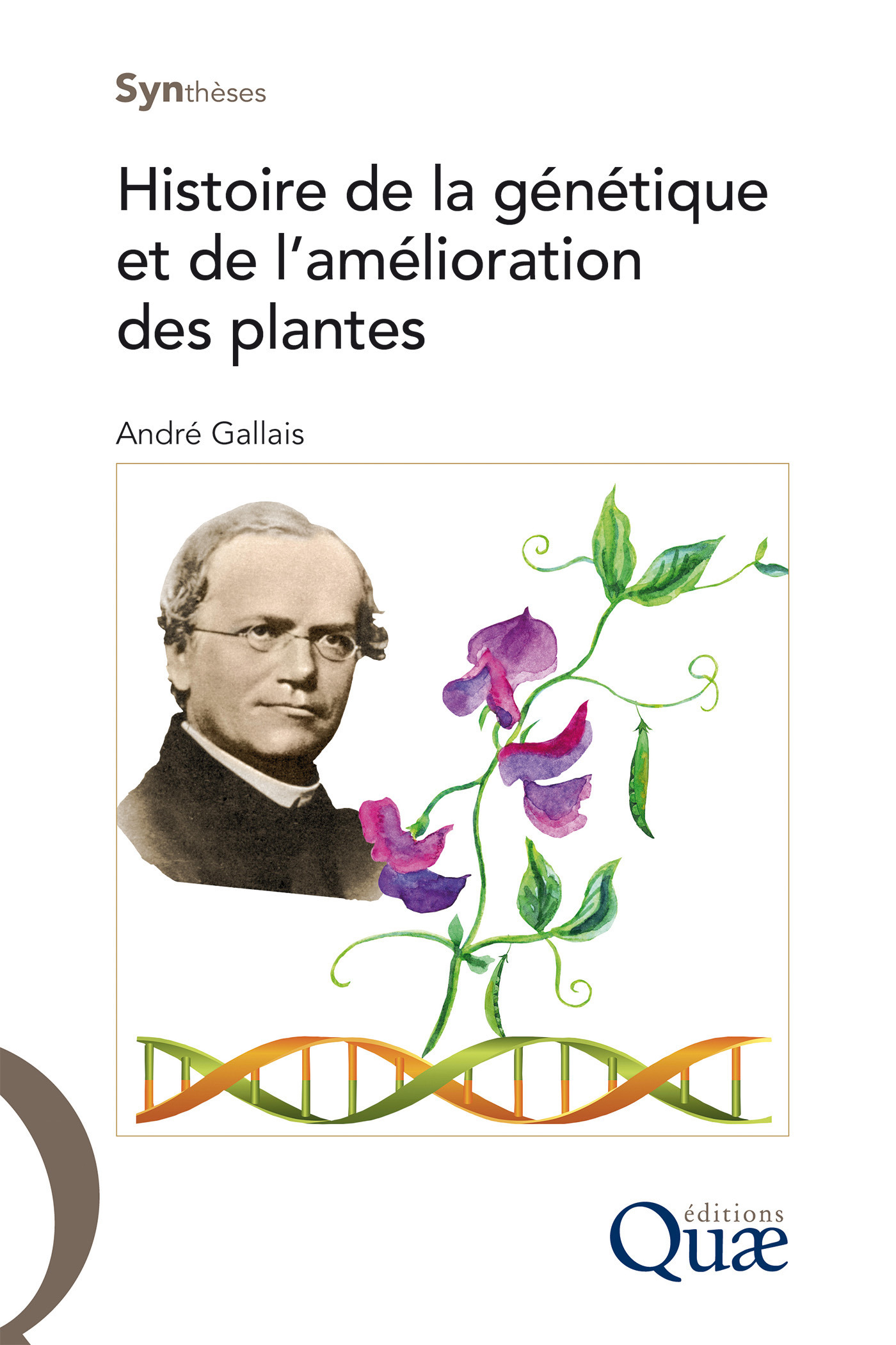 ebook cover of Histoire de la génétique et de l'amélioration des plantes, by André Gallais