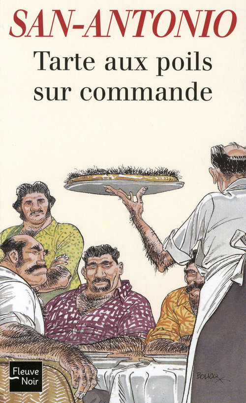ebook cover of Tarte aux poils sur commande, by San-Antonio