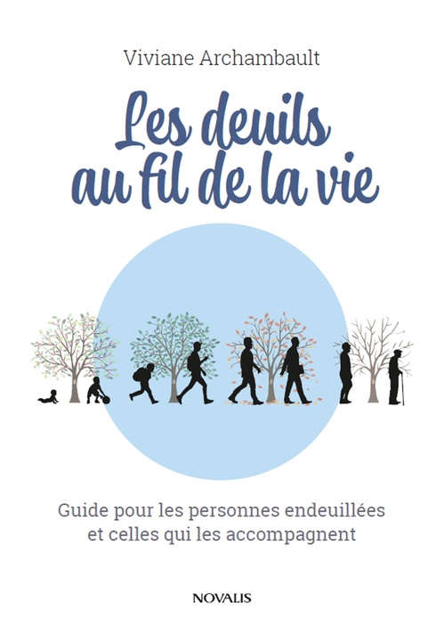 Couverture ebook de Les deuils au fil de la vie, de Viviane Archambault