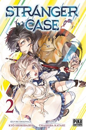 ebook cover of Stranger Case T02, by Kyo Shirodaira, Chashiba Katase