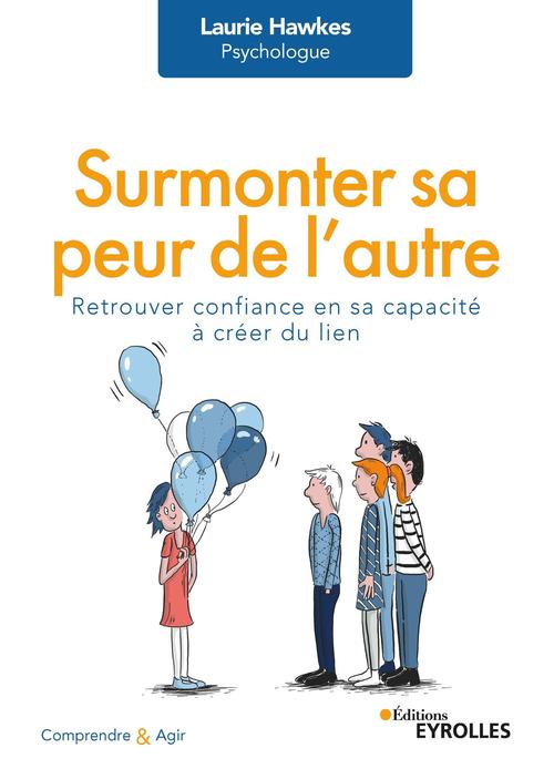 ebook cover of Surmonter sa peur de l'autre, by Laurie Hawkes