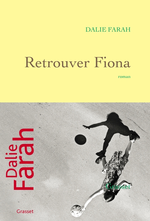 Couverture ebook de Retrouver Fiona, de Dalie Farah