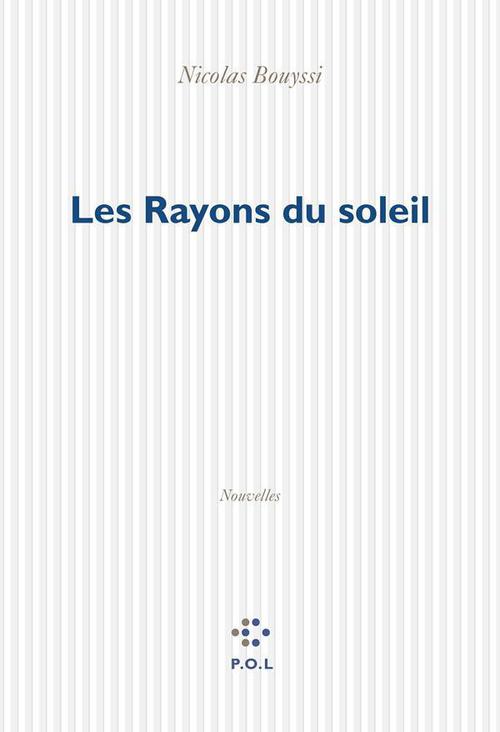 ebook cover of Les Rayons du soleil, by Nicolas Bouyssi