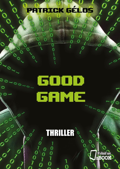 ebook cover of Good game, by Patrick Gélos