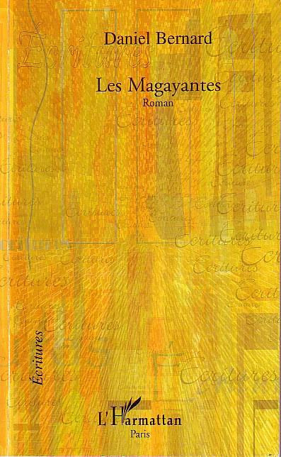 ebook cover of Les Magayantes, by Daniel Bernard
