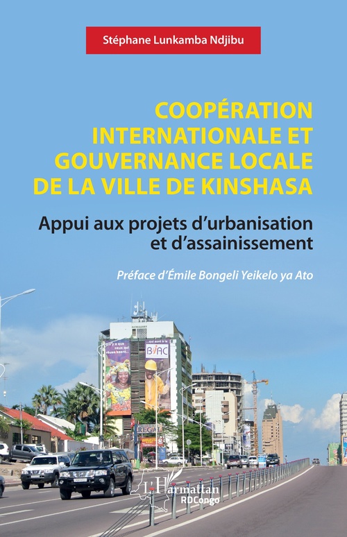 ebook cover of Coopération internationale et gouvernance locale de la ville de Kinshasa, by Stéphane Lunkamba Ndjibu