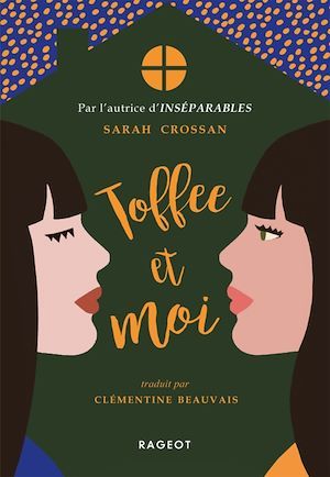 ebook cover of Toffee et moi, by Sarah Crossan