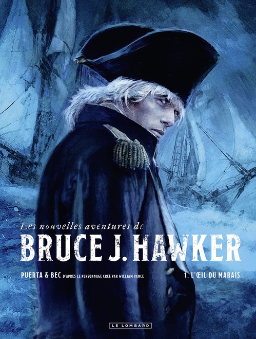 ebook cover of Les Nouvelles Aventures de Bruce J. Hawker - Tome 1 - L'oeil du marais, by Bec