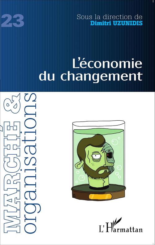 Couverture ebook de L'économie du changement, de Dimitri Uzunidis