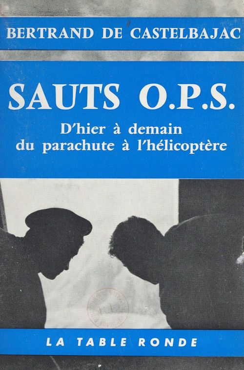 Couverture ebook de Sauts O.P.S., de Bertrand De Castelbajac
