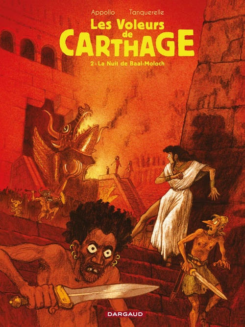 ebook cover of Les voleurs de Carthage - Tome 2 - La Nuit de Baal-moloch, by Appollo, Hervé Tanquerelle
