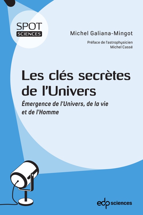ebook cover of Les clés secrètes de l´Univers, by Michel Galiana-Mingot