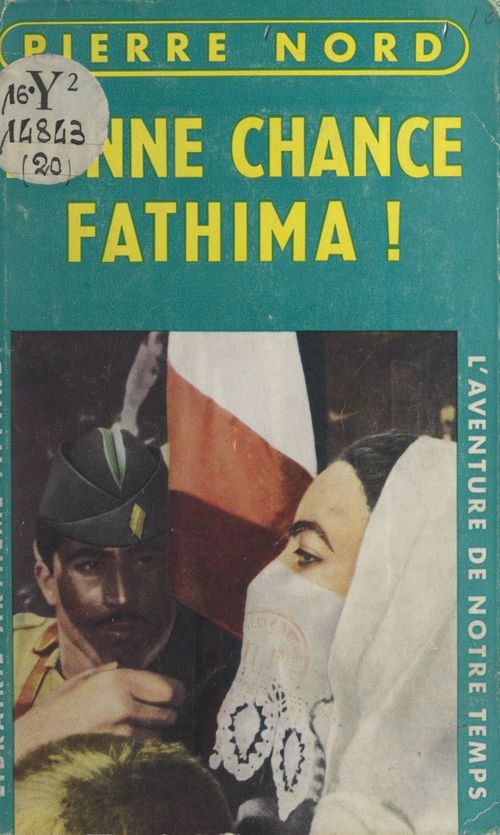 ebook cover of Bonne chance, Fathima !, by Pierre Nord