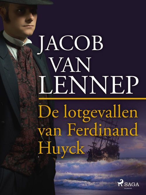 Couverture ebook de De lotgevallen van Ferdinand Huyck, de Jacob Van Lennep