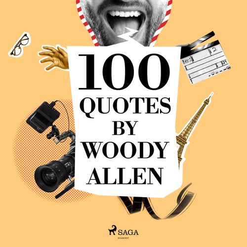 audiobook cover of 100 Quotes by Woody Allen, by Woody Allen