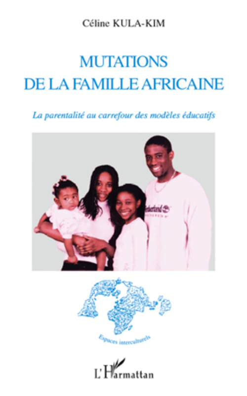 ebook cover of Mutations de la famille africaine, by Céline Kula-kim