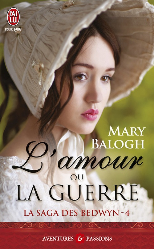 Couverture ebook de La saga des Bedwyn (Tome 4) - L'amour ou la guerre, de Mary Balogh, Marie-Noelle Tranchart
