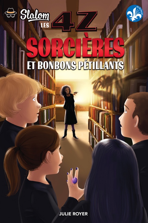Couverture ebook de Les 4Z - Sorcières et bonbons pétillants, de Julie Royer