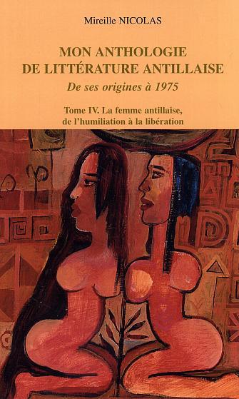 ebook cover of Mon anthologie de littérature antillaise, by Mireille Nicolas