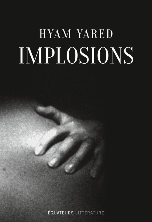 ebook cover of Implosions, by Hyam Yared