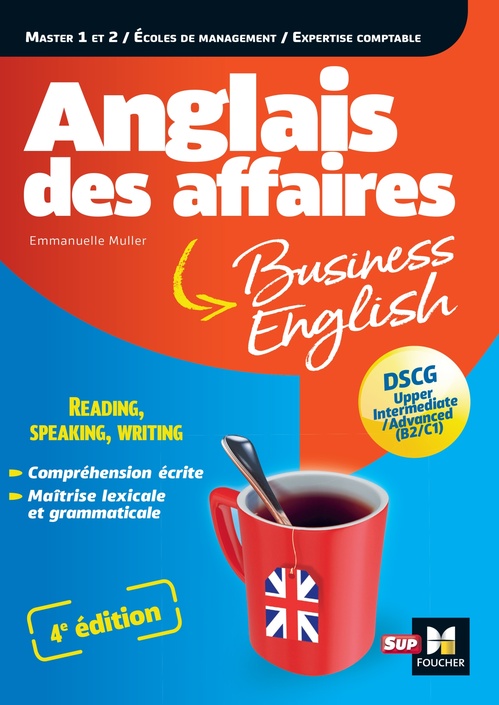 Couverture ebook de Anglais des affaires - Licence, master, école de management, DSCG - 4e édition, de Emmanuelle Muller