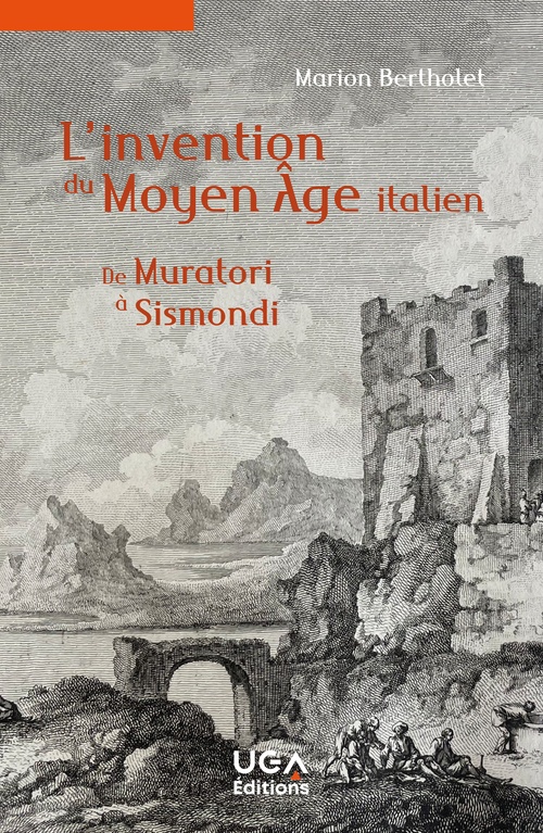 Couverture ebook de L'invention du Moyen Âge italien, de Marion Bertholet