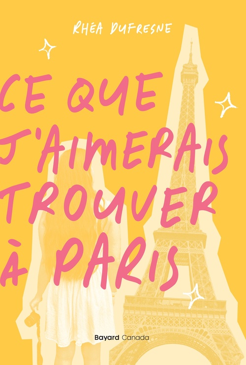 ebook cover of Ce que j´aimerais trouver à Paris, by Rhéa Dufresne