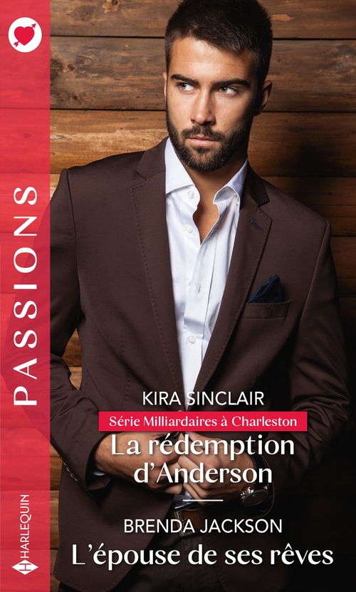 ebook cover of La rédemption d'Anderson - L'épouse de ses rêves, by Brenda Jackson, Kira Sinclair