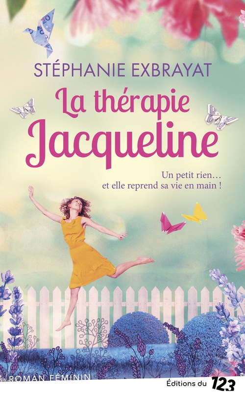 Couverture ebook de La thérapie Jacqueline, de Stéphanie Exbrayat