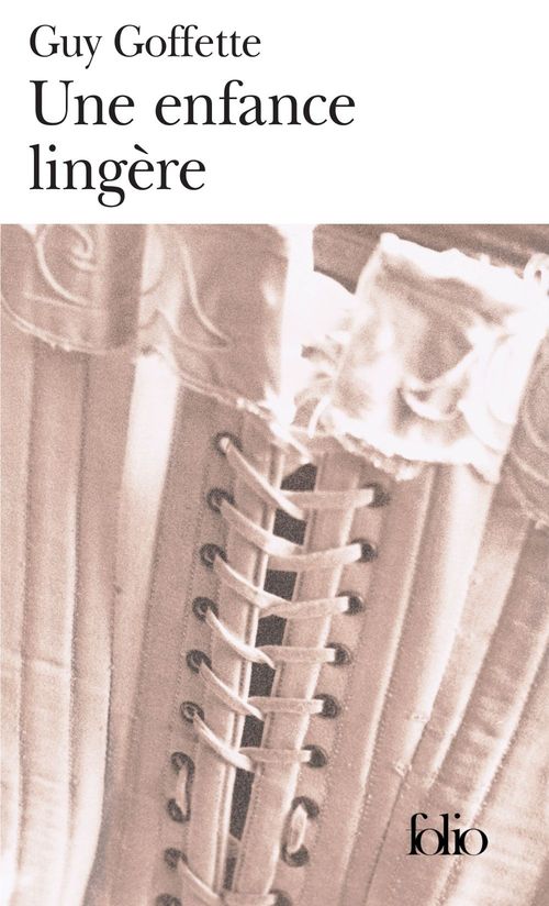 ebook cover of Une enfance lingère, by Guy Goffette