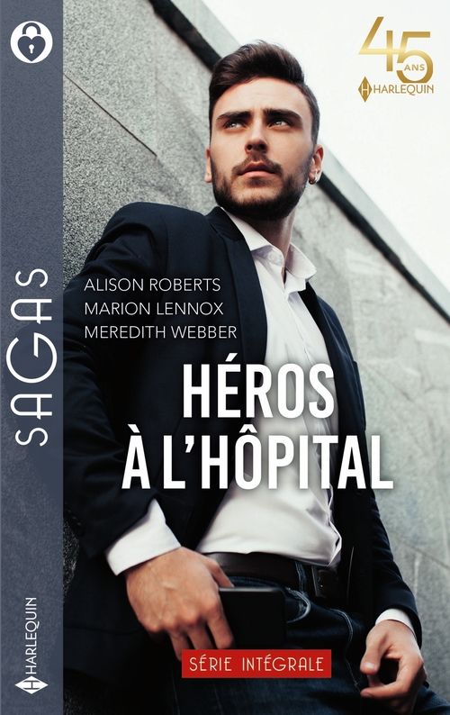 Couverture ebook de Héros à l'hopital, de Marion Lennox, Alison Roberts, Meredith Webber