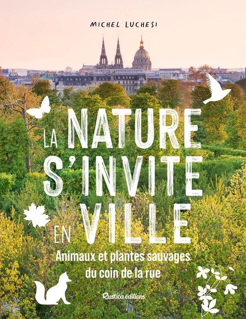 Couverture ebook de La nature s'invite en ville, de Michel Luchesi
