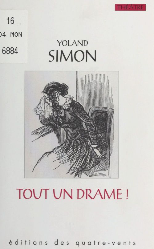 ebook cover of Tout un drame ou la Grande Querelle, by Israël Horovitz