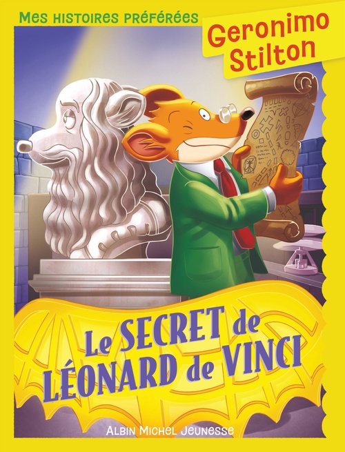 Couverture ebook de Mes histoires préférées - Le Secret de Léonard de Vinci, de Geronimo Stilton