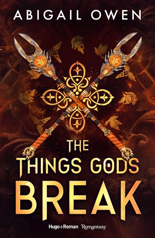 Couverture ebook de The things gods break - Version française, de Abigail Owen