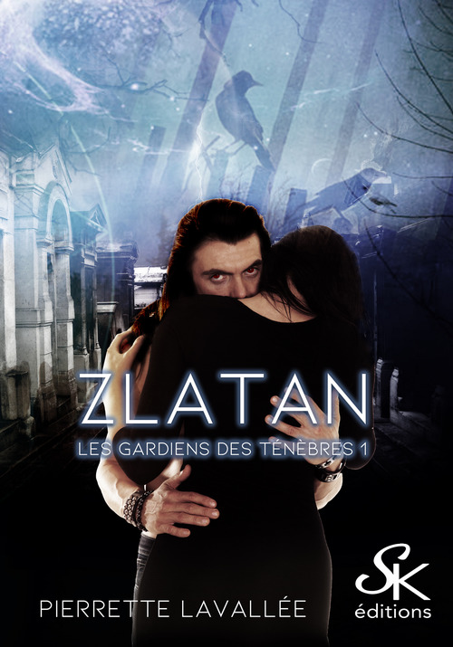 ebook cover of Les gardiens des ténèbres 1, by Pierrette Lavallée