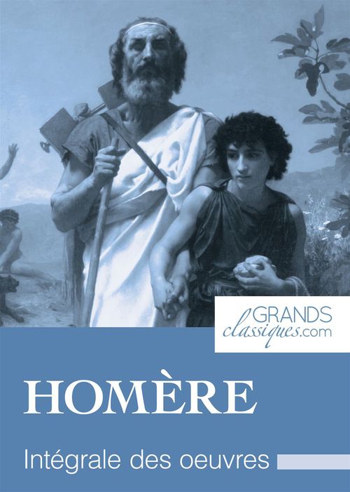 ebook cover of Homère, by Grandsclassiques.Com, Homère