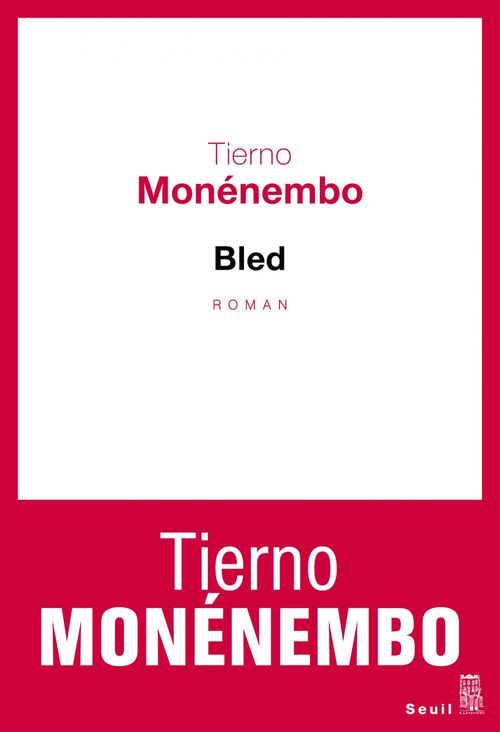 Couverture ebook de Bled, de Tierno Monénembo