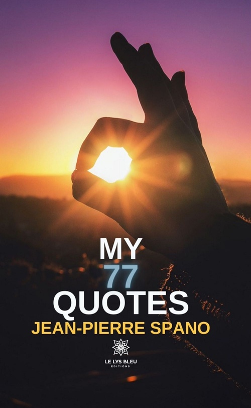 Couverture ebook de My 77 quotes, de Jean-Pierre Spano